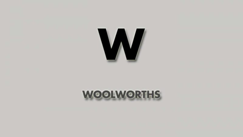 Woolworths | Louwlardia