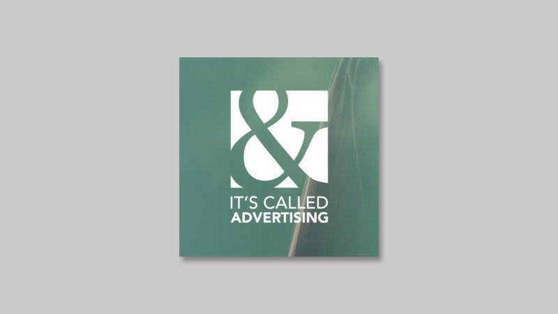 It’s Called Advertising It’s Called Advertising